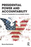 Presidential Power and Accountability