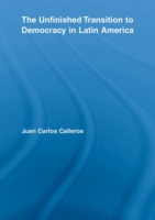 Unfinished Transition to Democracy in Latin America