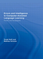 Errors and Intelligence in Computer-Assisted Language Learning Parsers and Pedagogues