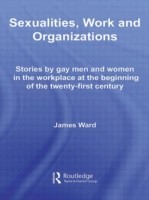 Sexualities, Work and Organizations