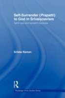 Self-Surrender (prapatti) to God in Shrivaishnavism