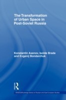 Transformation of Urban Space in Post-Soviet Russia