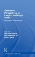 Alternative Perspectives on Lawyers and Legal Ethics