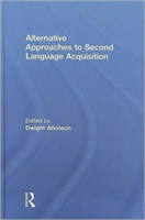 Alternative Approaches to Second Language Acquisition