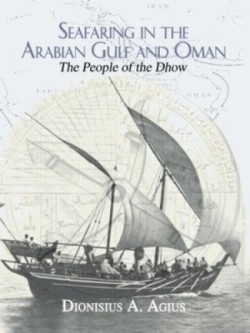 Seafaring in the Arabian Gulf and Oman