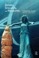 Gender, Sexuality and Museums*