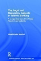 Legal and Regulatory Aspects of Islamic Banking