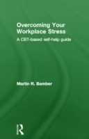 Overcoming Your Workplace Stress