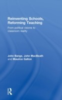 Reinventing Schools, Reforming Teaching