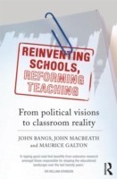 Reinventing Schools, Reforming Teaching