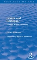 Lukács and Heidegger (Routledge Revivals)