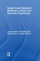 Single-Case Research Methods in Sport and Exercise Psychology