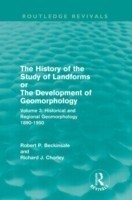 History of the Study of Landforms - Volume 3
