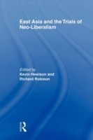 East Asia and the Trials of Neo-Liberalism