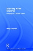 Exploring World Englishes Language in a Global Context