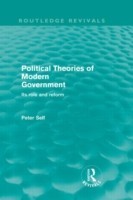 Political Theories of Modern Government (Routledge Revivals)