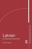 Latvian, An Essential Grammar