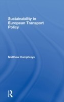 Sustainability in European Transport Policy