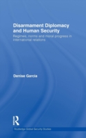 Disarmament Diplomacy and Human Security