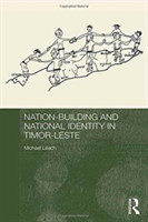 Nation-Building and National Identity in Timor-Leste