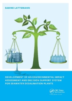 Development of an Environmental Impact Assessment and Decision Support System for Seawater Desalination Plants