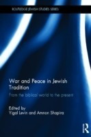 War and Peace in Jewish Tradition