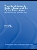 Transitional Justice in Eastern Europe and Former Soviet Union