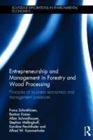 Entrepreneurship and Management in Forestry and Wood Processing