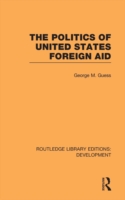 Politics of United States Foreign Aid