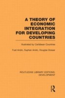 Theory of Economic Integration for Developing Countries