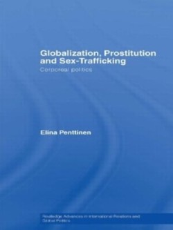 Globalization, Prostitution and Sex Trafficking