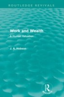 Work and Wealth (Routledge Revivals)