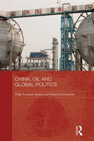 China, Oil and Global Politics