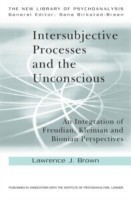 Intersubjective Processes and the Unconscious