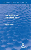 British and the Grand Tour (Routledge Revivals)