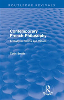 Contemporary French Philosophy (Routledge Revivals)