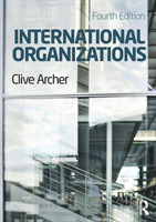 International Organizations, 4th Ed.