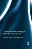 Corporate Political Strategies of Private Chinese Firms