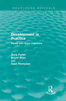 Development in Practice (Routledge Revivals)