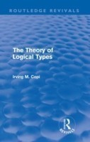 The Theory of Logical Types Monographs in Modern Logic*