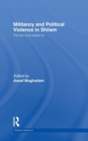 Militancy and Political Violence in Shiism