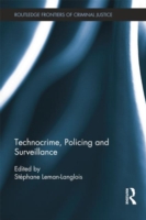 Technocrime: Policing and Surveillance