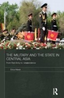 Military and the State in Central Asia