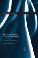 Ethics of Nuclear Weapons Dissemination