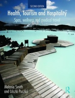 Health Tourism and Hospitality
