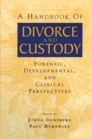 Handbook of Divorce and Custody