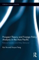 Prospect Theory and Foreign Policy Analysis in the Asia Pacific