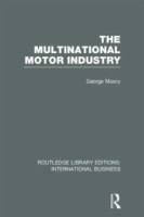 Multinational Motor Industry (RLE International Business)