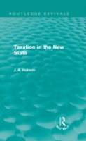 Taxation in the New State (Routledge Revivals)