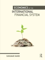 Economics of the International Financial System